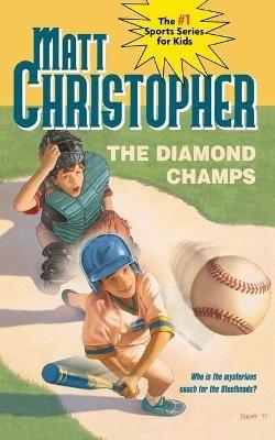 The Diamond Champs - Matt Christopher - cover
