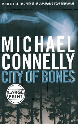 City of Bones - Michael Connelly - cover