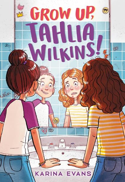 Grow Up, Tahlia Wilkins! - Karina Evans - ebook