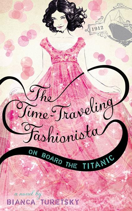 The Time-Traveling Fashionista - Bianca Turetsky - ebook