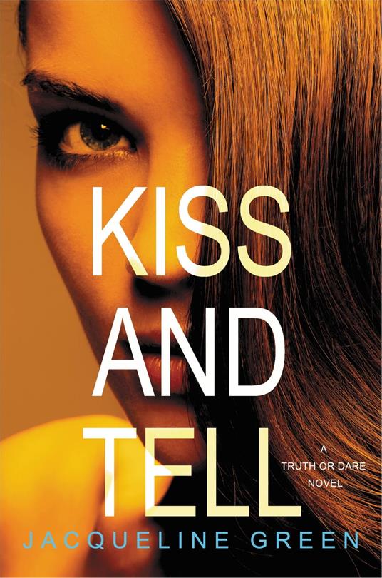 Kiss and Tell - Jacqueline Green - ebook