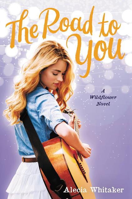 The Road to You - Alecia Whitaker - ebook
