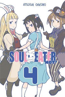 Soul Eater NOT!, Vol. 4 - Atsushi Ohkubo - cover