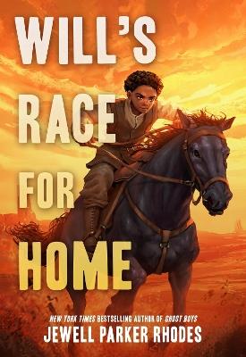 Will's Race for Home - Jewell Parker Rhodes - cover