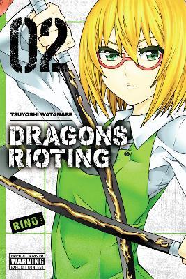 Dragons Rioting, Vol. 2 - Tsuyoshi Watanabe - cover