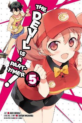 The Devil Is a Part-Timer!, Vol. 5 (Manga) - Satoshi Wagahara,Akio Hiiragi - cover