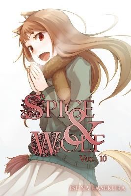 Spice and Wolf: Vol. 10 - Novel - Isuna Hasekura - cover