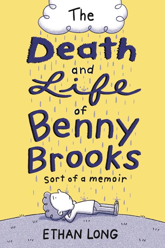 The Death and Life of Benny Brooks - Ethan Long - ebook