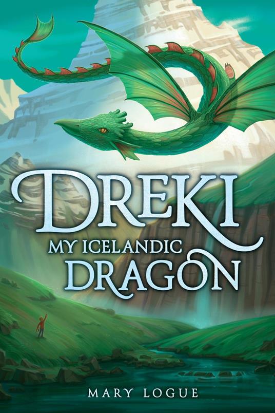 Dreki: My Icelandic Dragon - Mary Logue - ebook