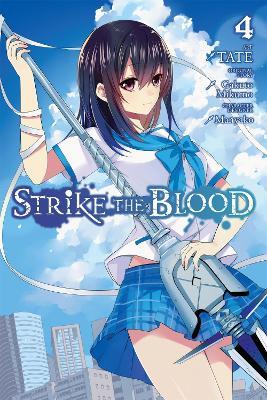 Strike The Blood, Vol. 4 (Manga) - TATE,Gakuto Mikumo - cover
