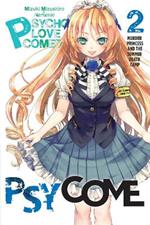 Psycome, Vol. 2 (light novel): Murder Princess and the Summer Death Camp