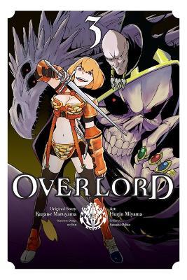 Overlord, Vol. 3 (Manga) - Kugane Maruyama,Satoshi Oshio - cover