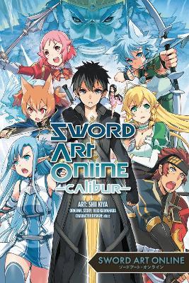 Sword Art Online Calibur - Katie Blakeslee,Reki Kawahara,Shii Kiya - cover