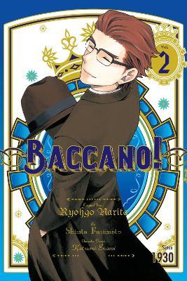 Baccano!, Vol. 2 (manga) - Katsumi Enami,Ryohgo Narita,Shinta Fujimoto - cover