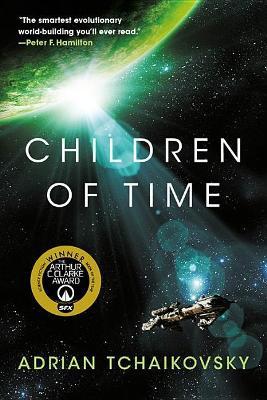 Children of Time - Adrian Tchaikovsky - cover