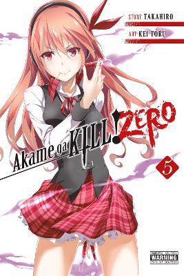 Akame Ga Kill! Zero, Vol. 5 - Takahiro,Kei Toru - cover
