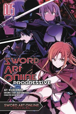 Sword Art Online Progressive, Vol. 5 (Manga) - Reki Kawahara,Kiseki Himura - cover