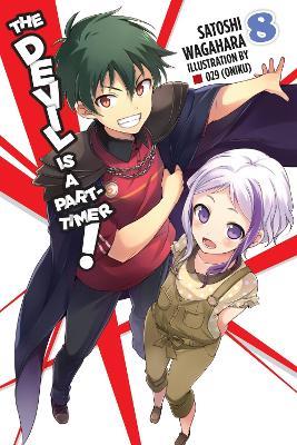 The Devil Is a Part-Timer!, Vol. 8 (light novel) - 29 (Oniku),Hachette US,Satoshi Wagahara - cover