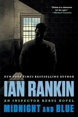 Midnight and Blue: An Inspector Rebus Novel - Ian Rankin - cover