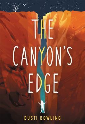 The Canyon's Edge - Dusti Bowling - cover