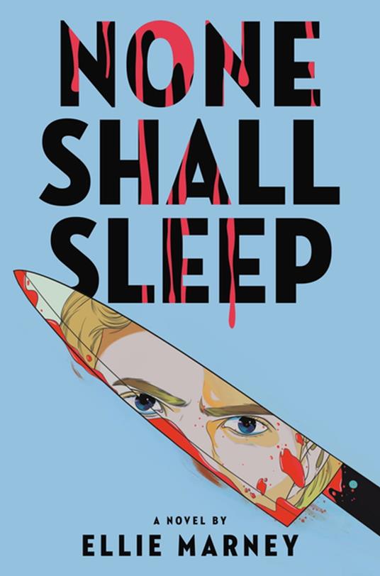 None Shall Sleep - Ellie Marney - ebook