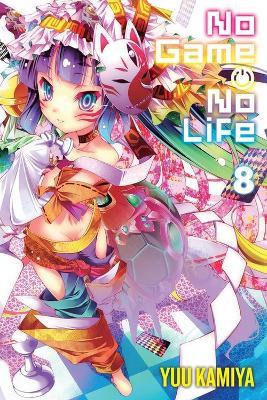 No Game No Life, Vol. 8 - Yuu Kamiya - cover