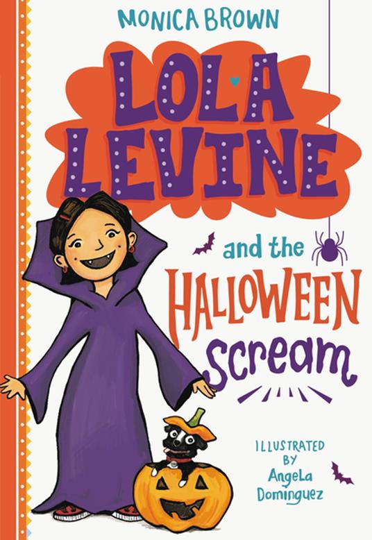 Lola Levine and the Halloween Scream - Monica Brown - ebook