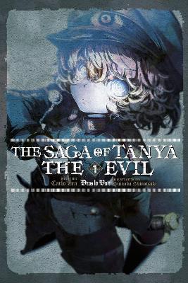 The Saga of Tanya the Evil, Vol. 1 (light novel) - Carlo Zen,Kevin Steinbach,Shinobu Shinotsuki - cover
