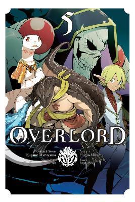 Overlord, Vol. 5 (manga) - Emily Balistrieri,Hugin Miyama,Kugane Maruyama - cover