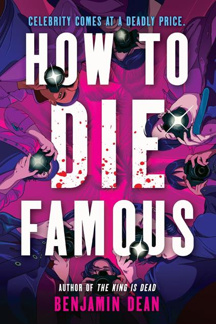 How to Die Famous - Dean Benjamin - ebook