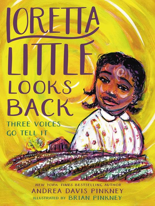 Loretta Little Looks Back - Andrea Davis Pinkney,Brian Pinkney - ebook