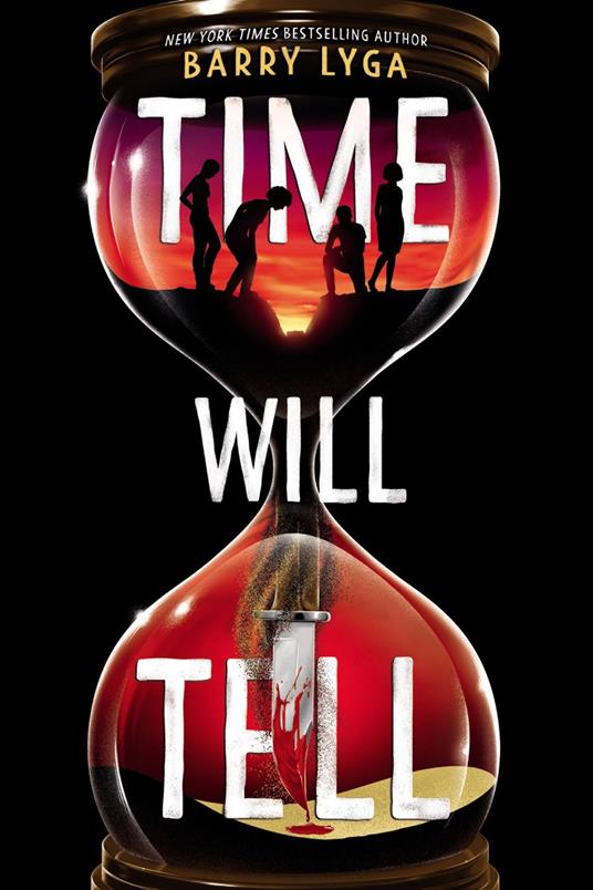 Time Will Tell - Barry Lyga - ebook