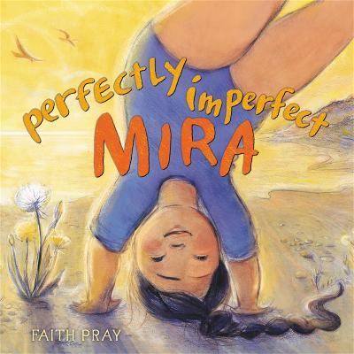 Perfectly Imperfect Mira - Faith Pray - cover