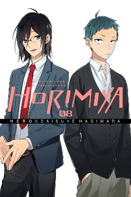 Horimiya, Vol. 8 - Alexis Eckerman,Daisuke Hagiwara,HERO HERO - cover