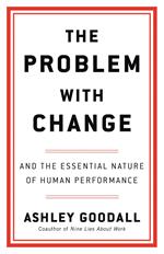 The Problem with Change