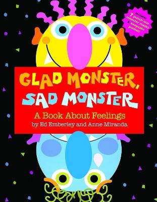 Glad Monster, Sad Monster - Ed Emberley - cover