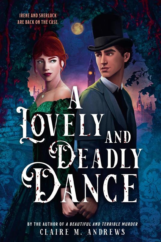 A Lovely and Deadly Dance - Claire Andrews - ebook