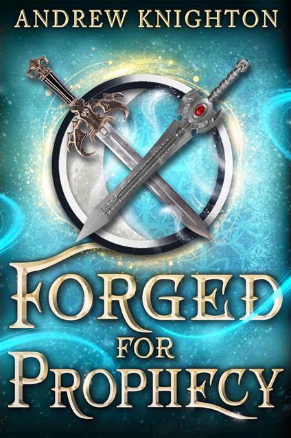 Forged for Prophecy