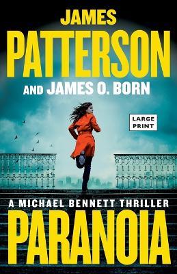 Paranoia: The Most Beloved Family in Crime Fiction - James Patterson,James O Born - cover