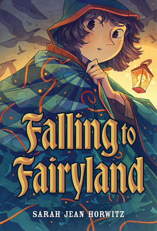 Falling to Fairyland - Sarah Jean Horwitz - ebook