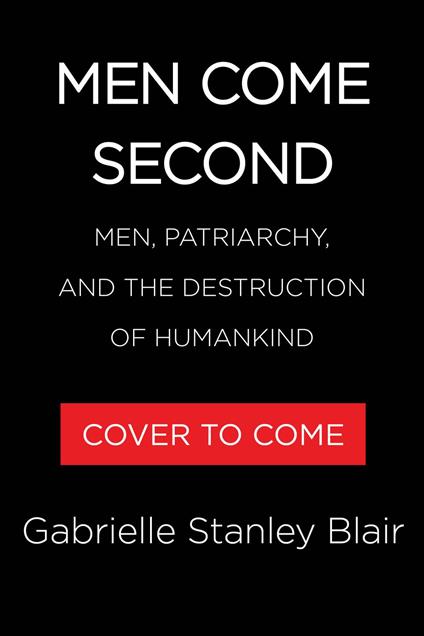 Men Come Second