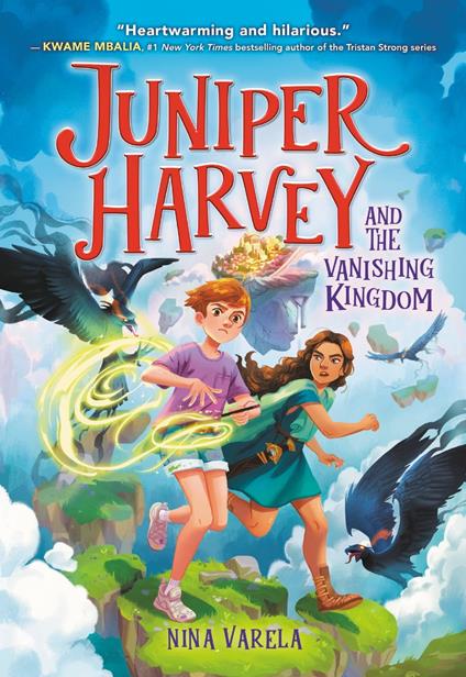 Juniper Harvey and the Vanishing Kingdom - Nina Varela - ebook