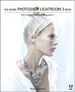 The Adobe Photoshop Lightroom 3 Book