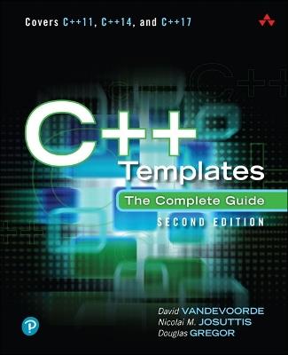 C++ Templates: The Complete Guide - David Vandevoorde,Nicolai Josuttis,Douglas Gregor - cover