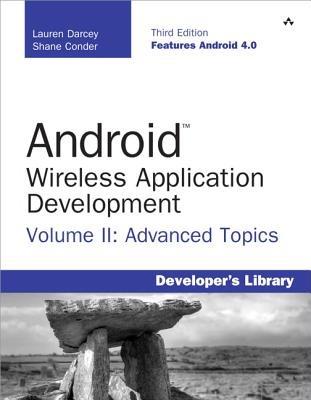 Android Wireless Application Development: Advanced Topics - Shane Conder,Lauren Darcey - cover