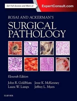 Rosai and Ackerman's Surgical Pathology - 2 Volume Set - John R. Goldblum,Laura W. Lamps,Jesse K. McKenney - cover
