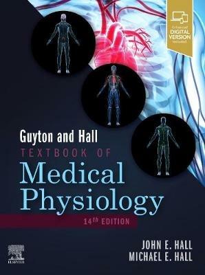Guyton and Hall Textbook of Medical Physiology - John E. Hall,Michael E. Hall - cover