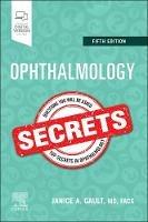 Ophthalmology Secrets - Janice Gault - cover
