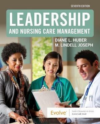 Leadership and Nursing Care Management - M. Lindell Joseph,Diane Huber - cover