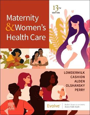 Maternity and Women's Health Care - Deitra Leonard Lowdermilk,Kitty Cashion,Kathryn Rhodes Alden - cover